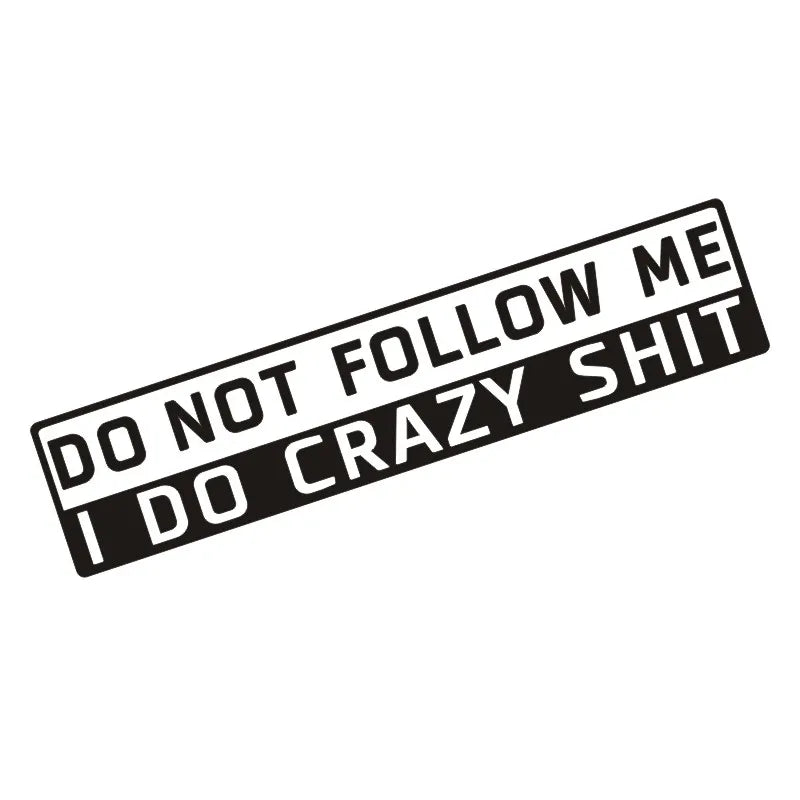 'Do Not Follow' Humorous Bumper Exterior Sticker/Decal