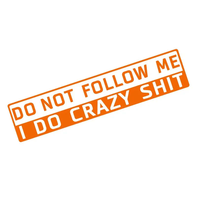 'Do Not Follow' Humorous Bumper Exterior Sticker/Decal