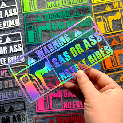 'Gas Or Ass' Transparent Vehicle Humorous Sticker/Decal