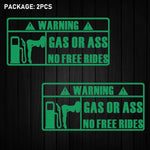 'Gas Or Ass' Transparent Vehicle Humorous Sticker/Decal
