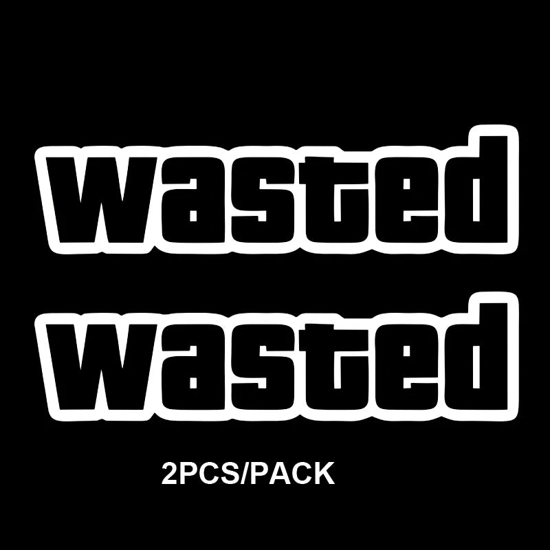 Adhesive "Wasted" Decal/Sticker