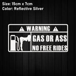 'Gas Or Ass' Transparent Vehicle Humorous Sticker/Decal