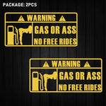 'Gas Or Ass' Transparent Vehicle Humorous Sticker/Decal